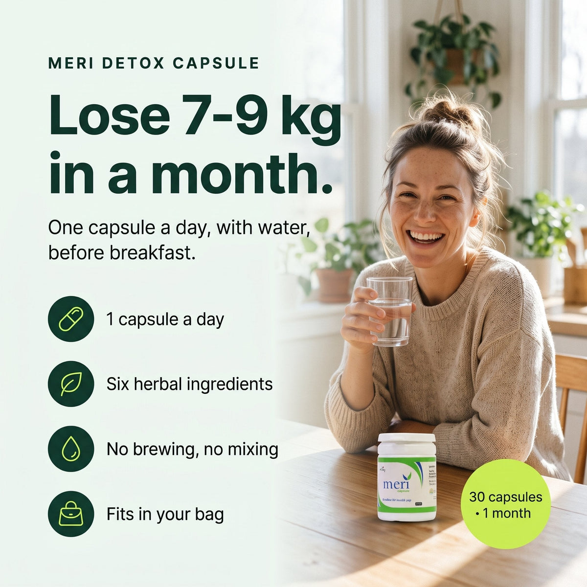 Meri Detox Kapsel: 7-9 kg in einem Monat verlieren.